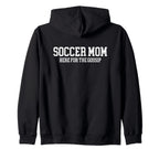 Soccer Mom Novelty Tees Tops Outfit Hoodie - Unique Graphic for Adults