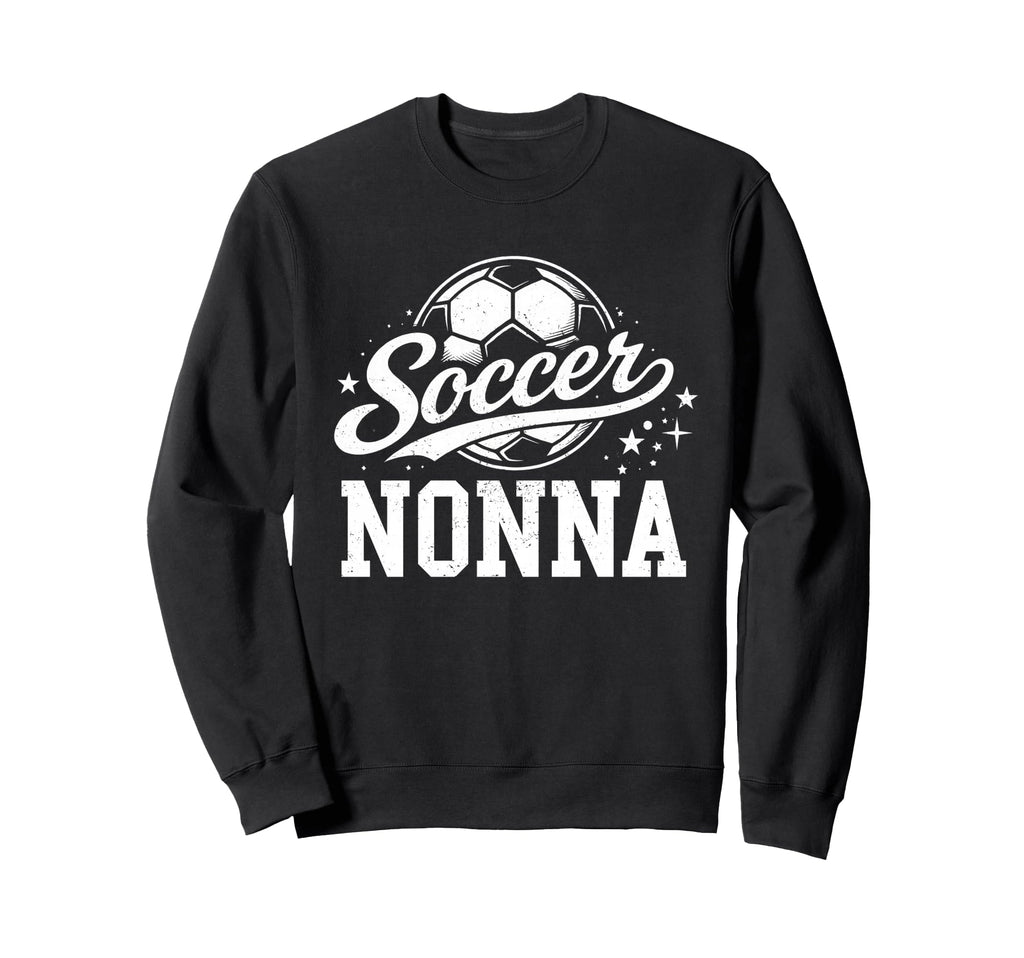 Soccer Nonna Family Matching Soccer Sweatshirt - Streetwear Style Unisex