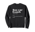Soccer Coach Definition Sports Sweatshirt - Custom Art Print Unisex