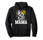 Ball Mama Baseball Softball Soccer Mom Hoodie - Novelty Apparel Men Women