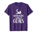 What Is Life Without Goals Soccer Player T-Shirt - Minimalist Print Unisex