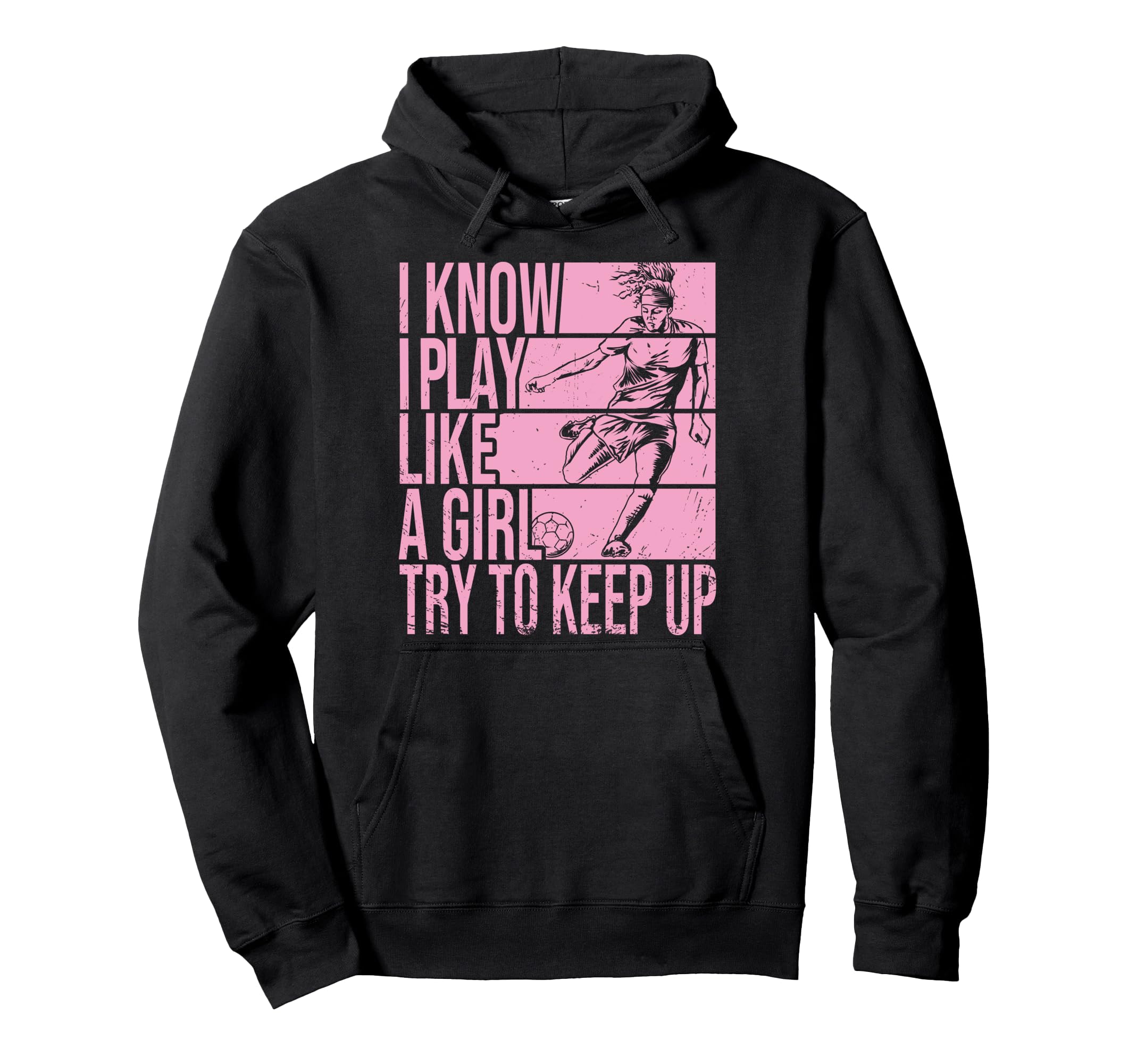 I Know I Play Like Try To Keep Up Hoodie - Casual Everyday Wear Unisex