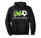 Peace Love Soccer Player European Hoodie - Custom Art Print Men Women