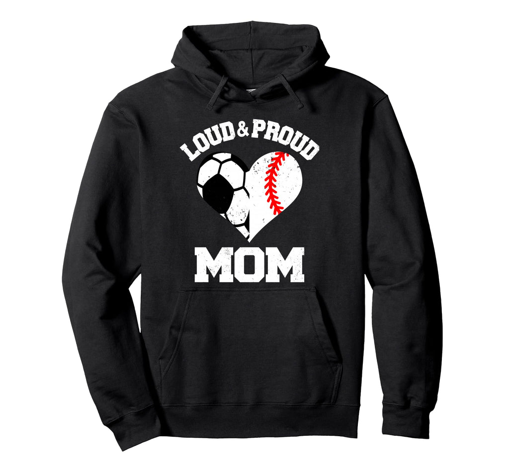 Loud Proud Mom Soccer Baseball Heart Hoodie - Streetwear Style for Adults