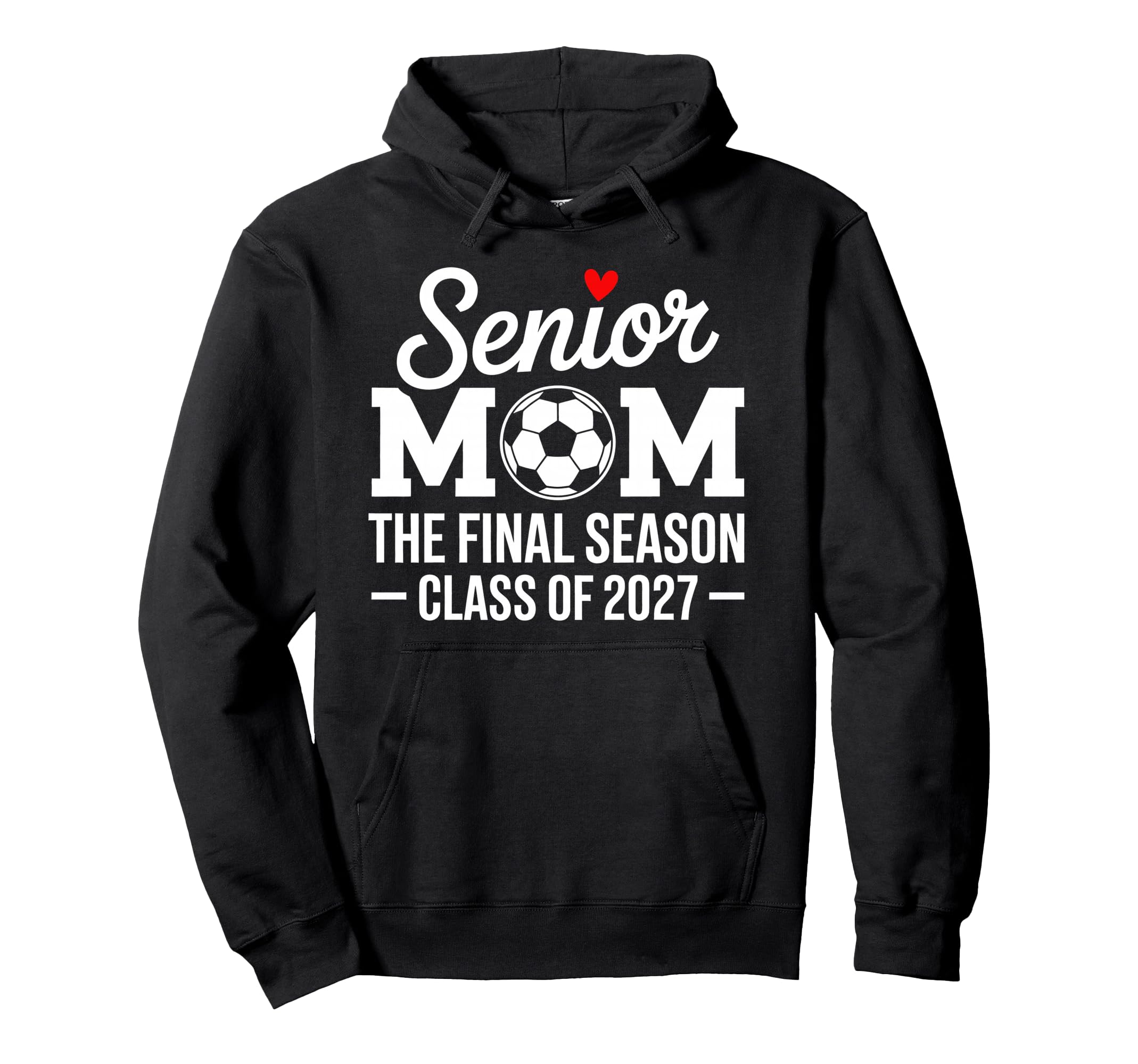 Senior Mom Soccer Class 2027 Womens Hoodie - Minimalist Print for Adults