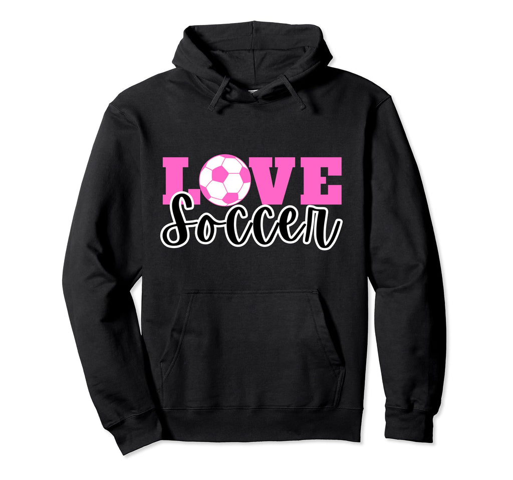 Soccer Soccer Player Love Soccer Hoodie - Aesthetic Graphic Unisex