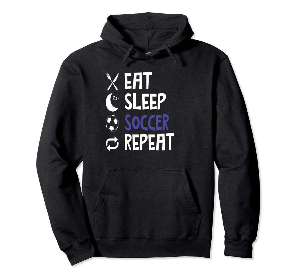 Funny Eat Sleep Soccer Repeat Player Hoodie - Custom Art Print for Adults