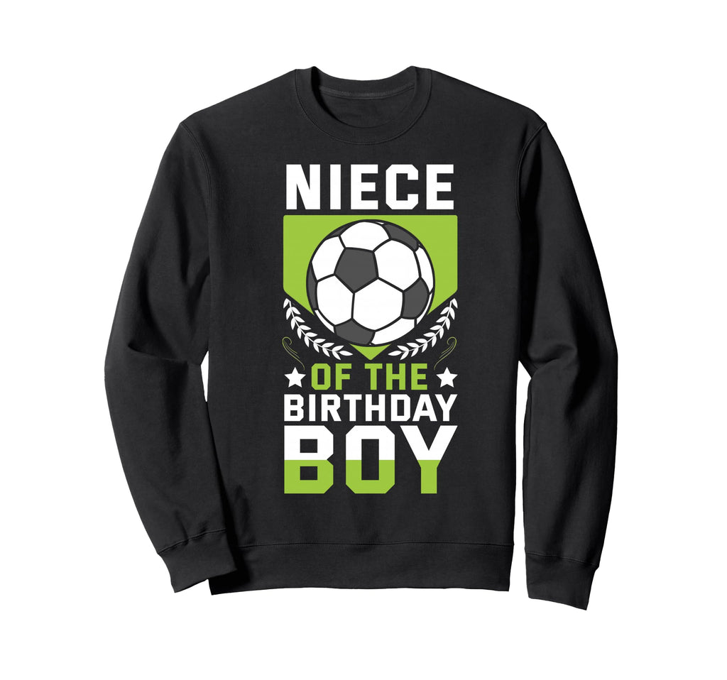 Niece Birthday Soccer Player Bday Sweatshirt - Minimalist Print Men Women