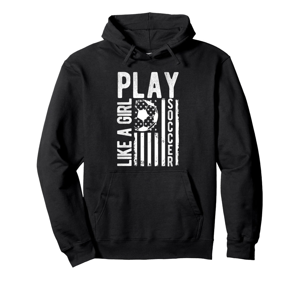 Play Like Soccer Soccer Motivation Hoodie - Trendy Graphic Unisex