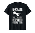Soccer Goalie Craziest Postition T-Shirt - Minimalist Print for Adults