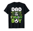 Soccer Dad Birthday Party Soccer Family T-Shirt - Trendy Graphic Men Women
