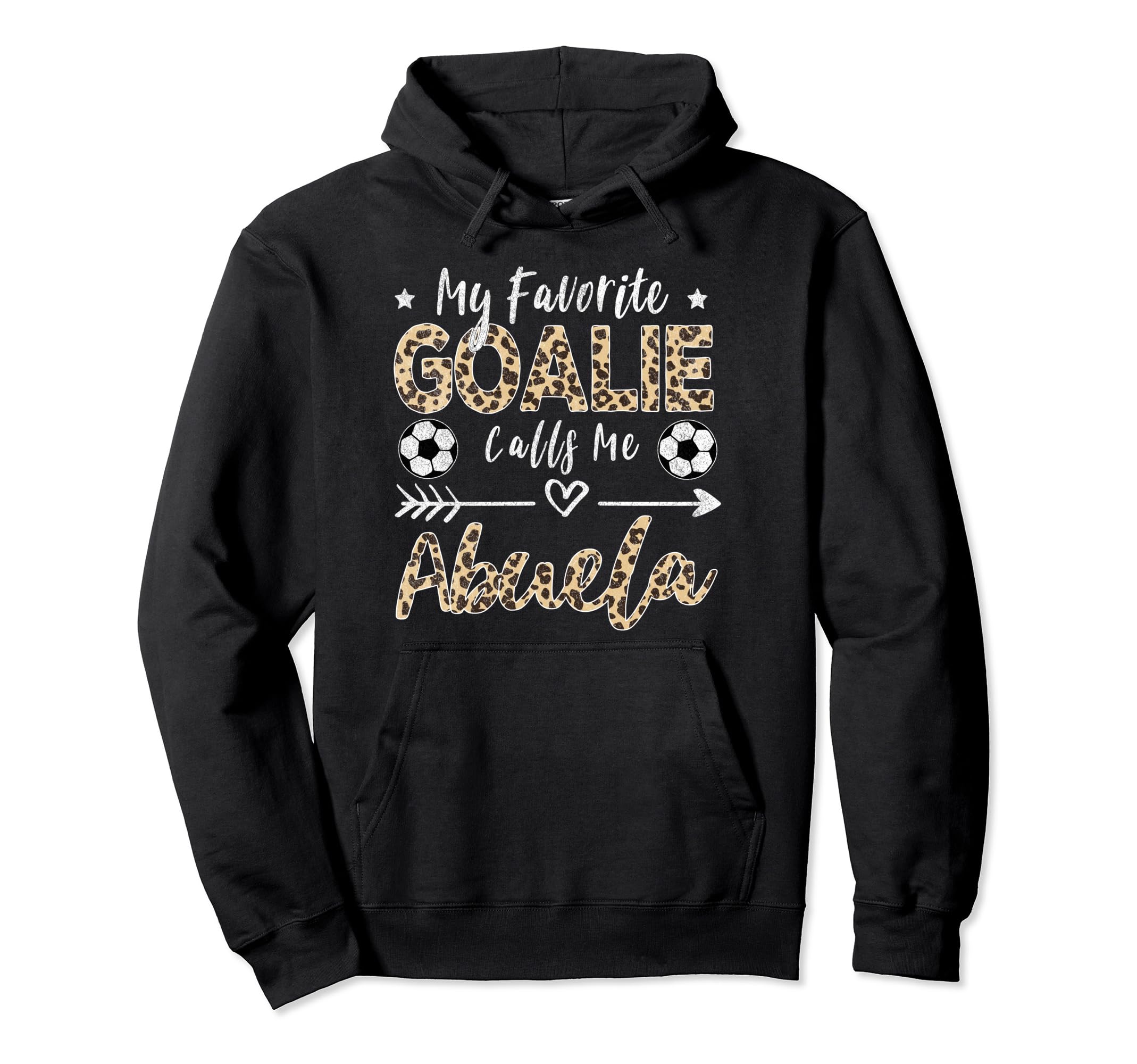 My Favorite Goalie Calls Me Abuela Hoodie - Fun Novelty Design Unisex