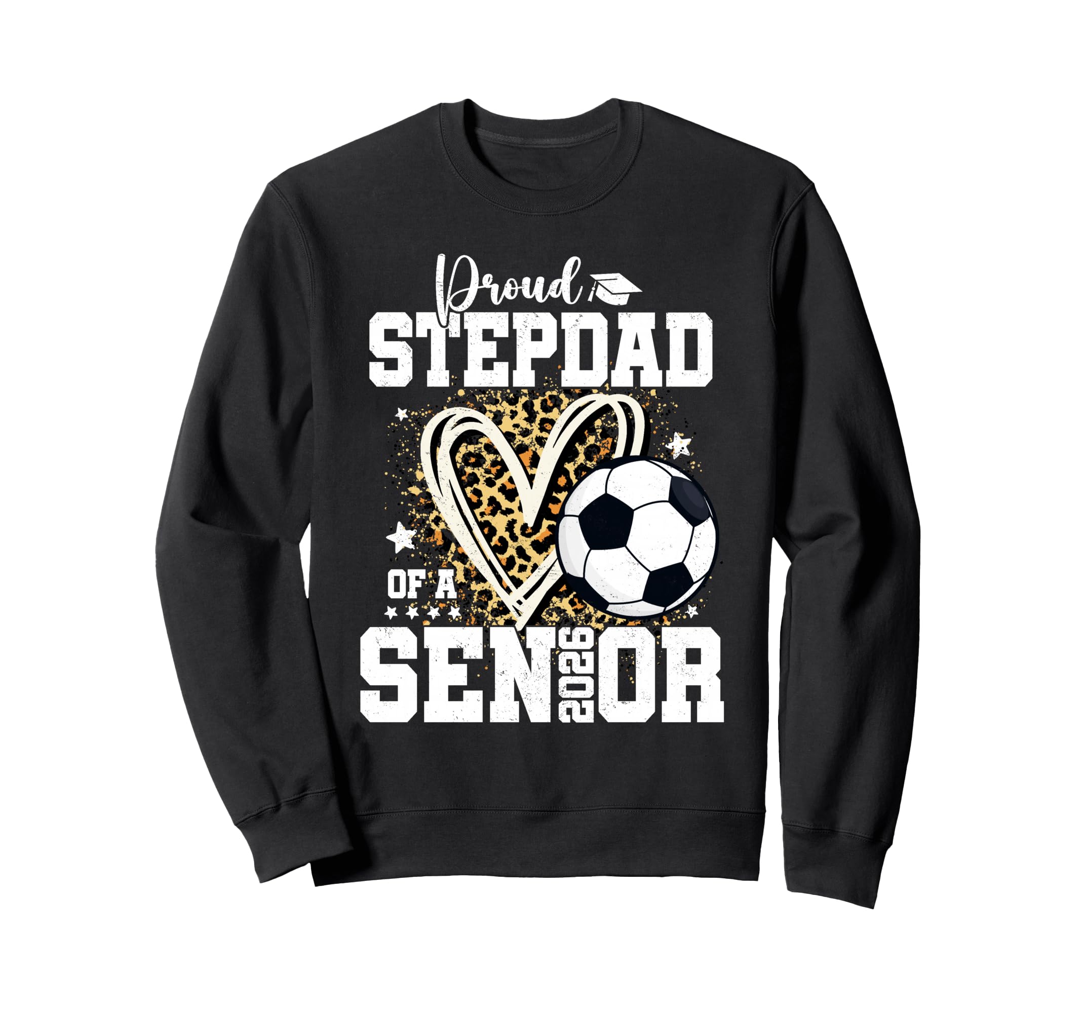Proud Stepdad 2026 Senior Soccer Sweatshirt - Aesthetic Graphic Men Women