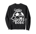Senior Soccer Bobo 2024 Class Sweatshirt - Casual Everyday Wear Unisex