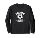 Soccer Auntfootballgoal Cheer Sweatshirt - Fun Novelty Design Men Women
