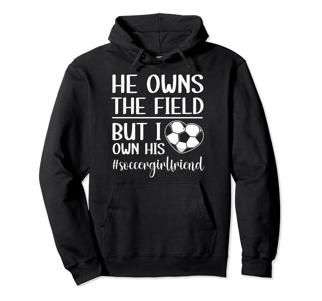 I Own His Heart Soccer Girlfriend Soccer Hoodie - Trendy Graphic Unisex