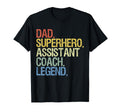 Dad Superhero Assistant Coach Legend Hoodie - Casual Everyday Wear Unisex