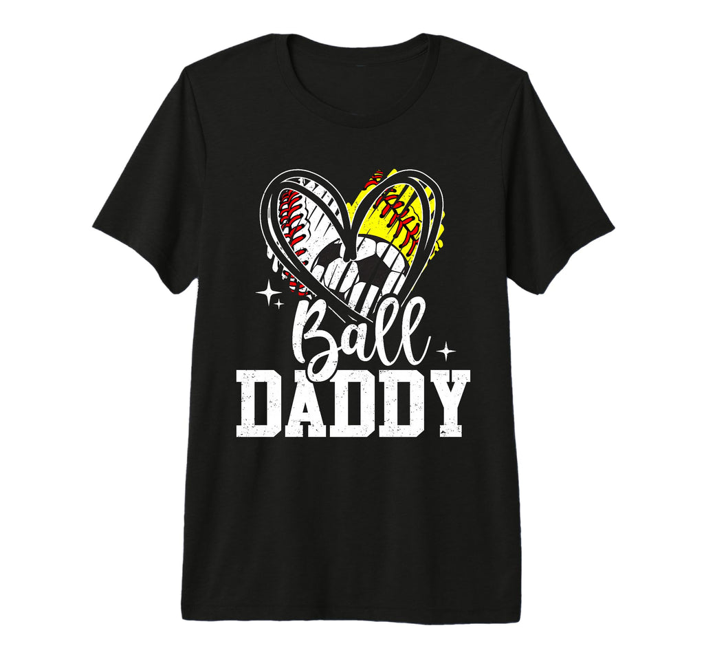 Ball Daddy Baseball Softball Soccer T-Shirt - Aesthetic Graphic Men Women
