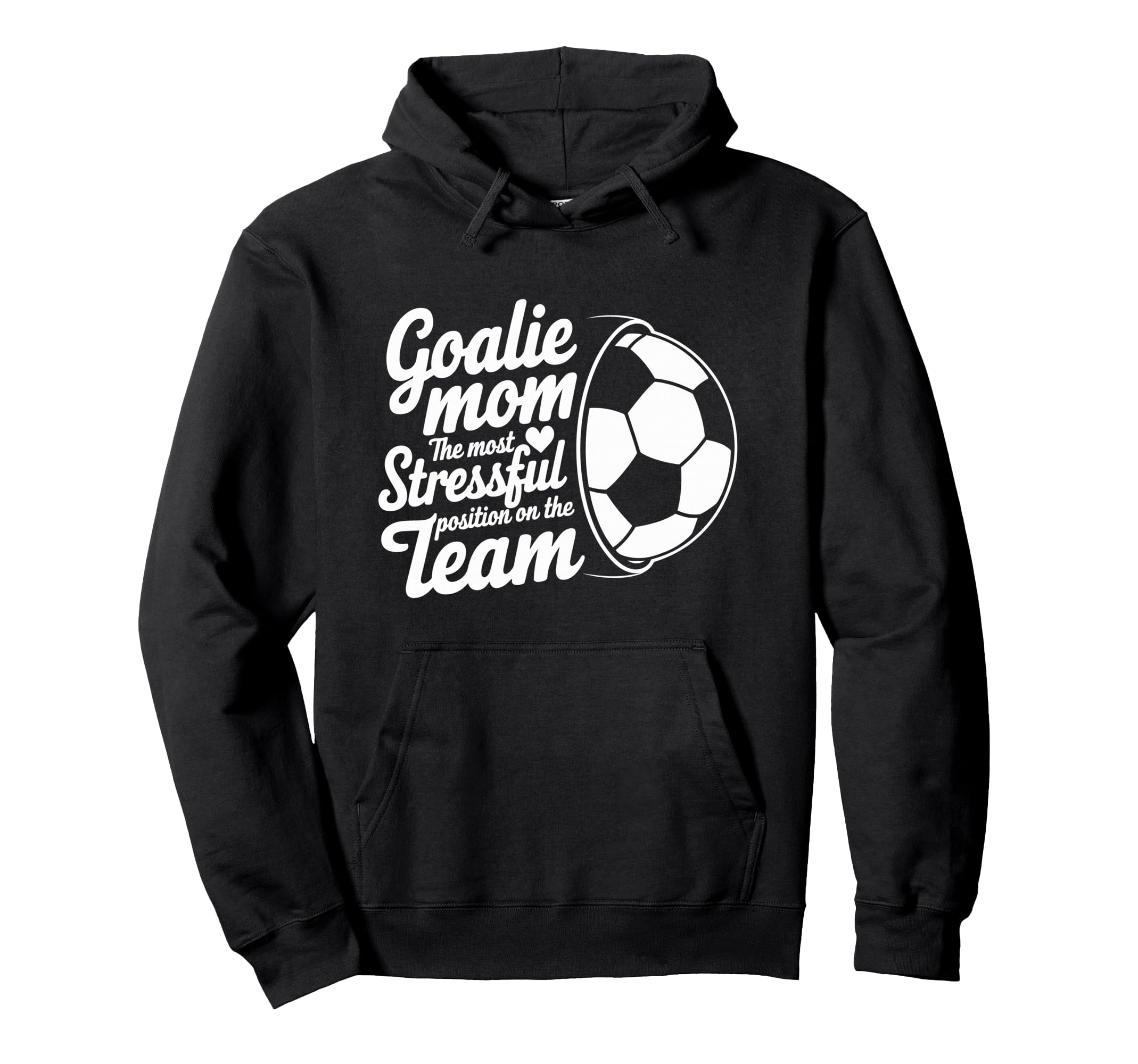 Goalkeeper Lover Most Stressful Hoodie - Casual Everyday Wear for Adults