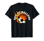 Dad Ballers Funny Basketball And T-Shirt - Aesthetic Graphic Men Women