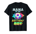 Mama Birthday Soccer Ball Colorful T-Shirt - Minimalist Print Men Women
