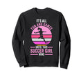 Its Fun And Games Until Soccer Soccer Sweatshirt - Graphic Print Men Women