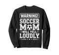 Warning Soccer Football Mom Sweatshirt - Minimalist Print for Adults