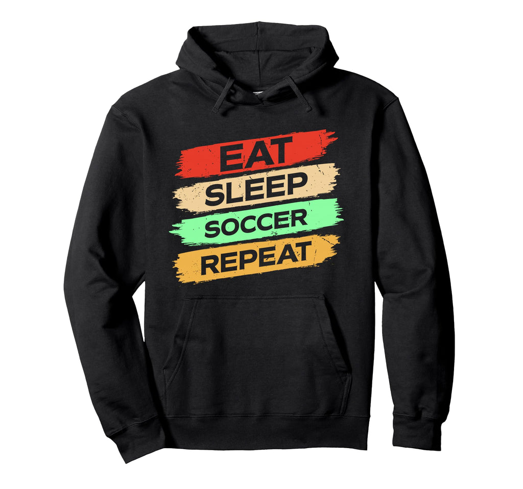 Eat Sleep Soccer Repeat Enthusiast Hoodie - Trendy Graphic for Adults