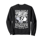 My Favorite Soccer Player Calls Me Sweatshirt - Unique Graphic for Adults