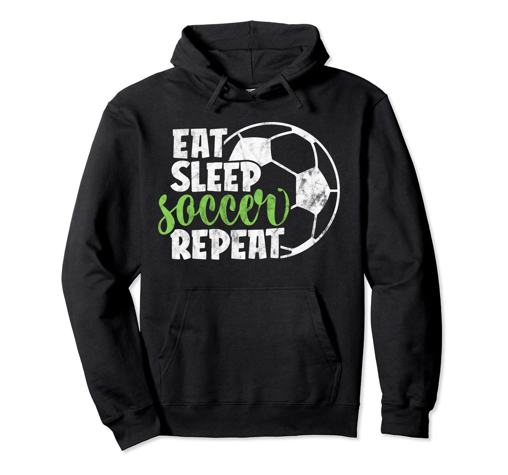 Eat Sleep Soccer Repeat Funny Sport Player Hoodie - Graphic Print Men Women