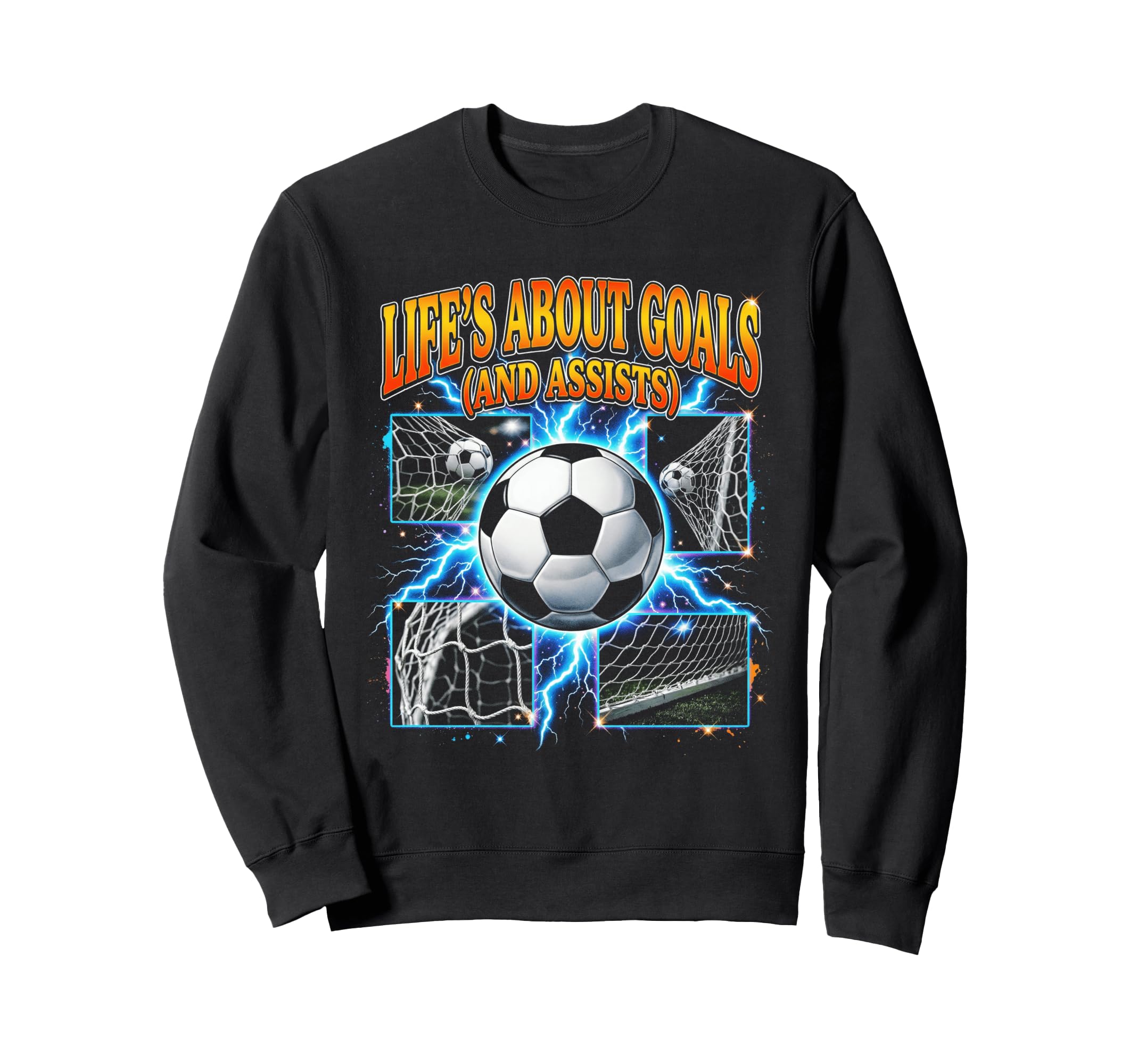 Lifes About Goals And Assists Funny Sweatshirt - Streetwear Style Unisex