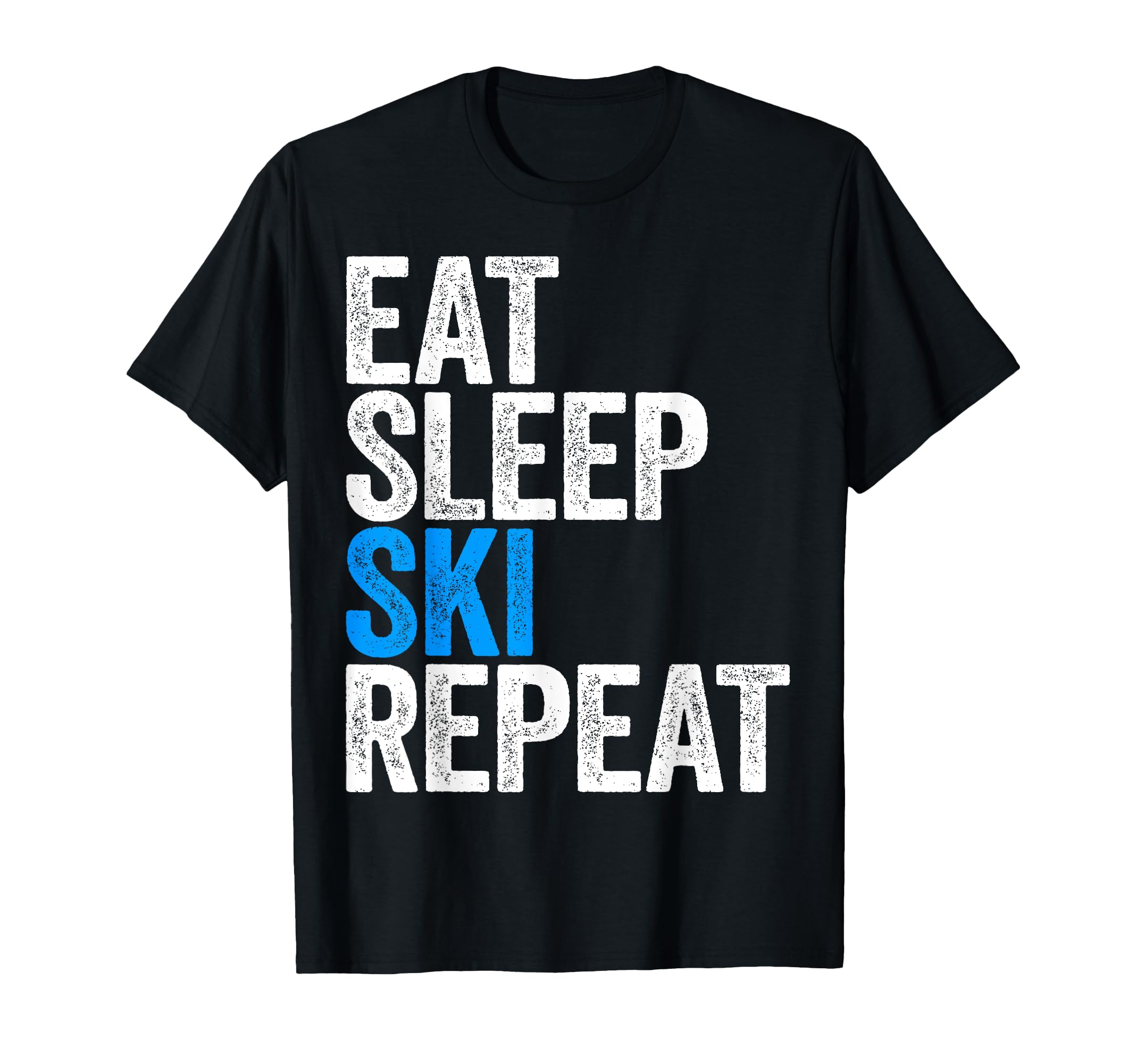 Eat Sleep Ski Repeat Skiing T-Shirt - Trendy Graphic Unisex