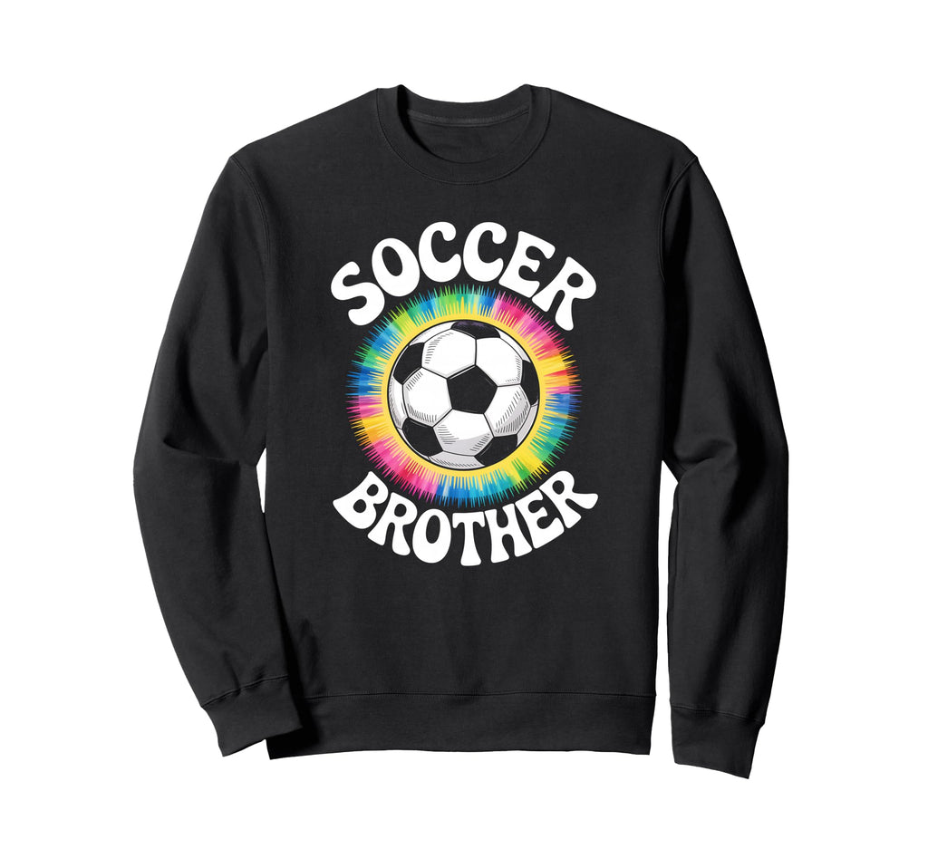 Soccer Brother Tie Dye Spirit Sweatshirt - Novelty Apparel for Adults