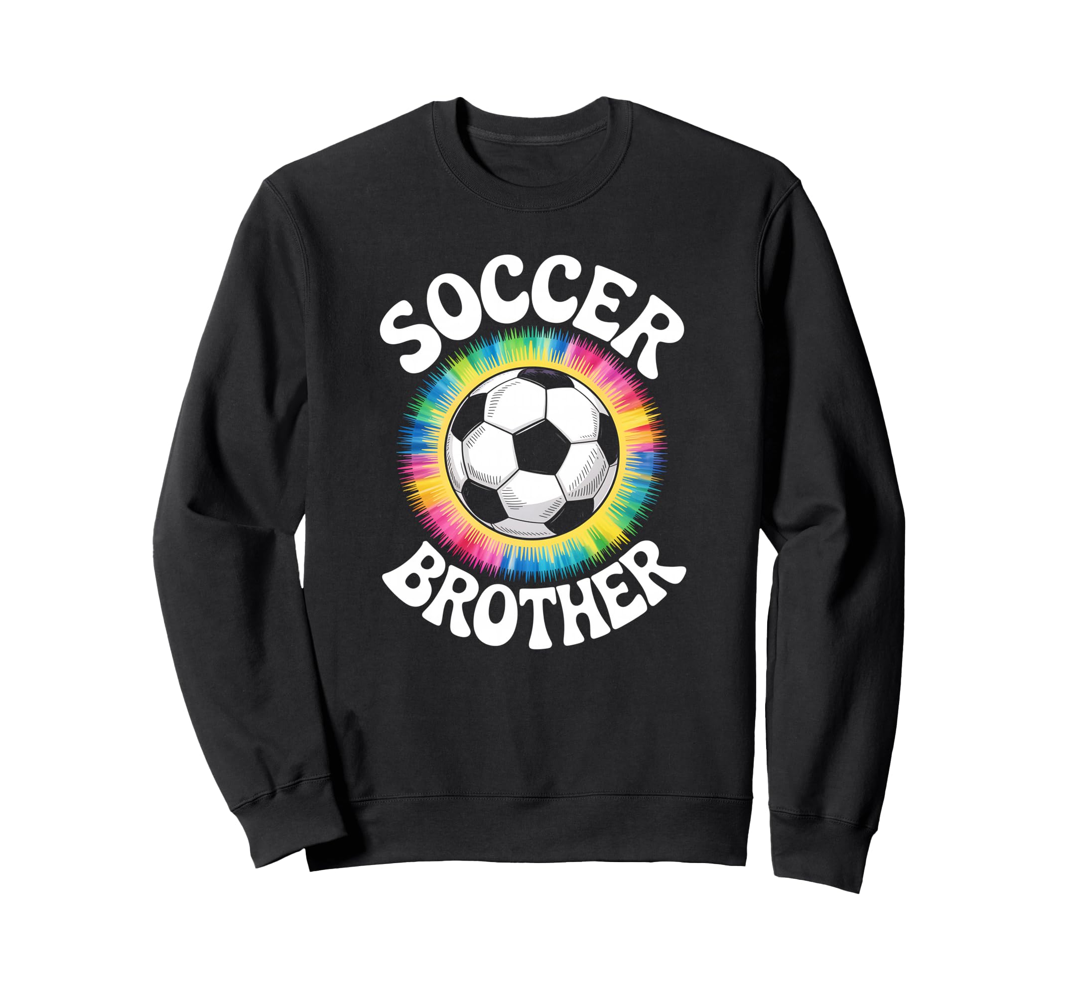 Soccer Brother Tie Dye Spirit Sweatshirt - Novelty Apparel for Adults