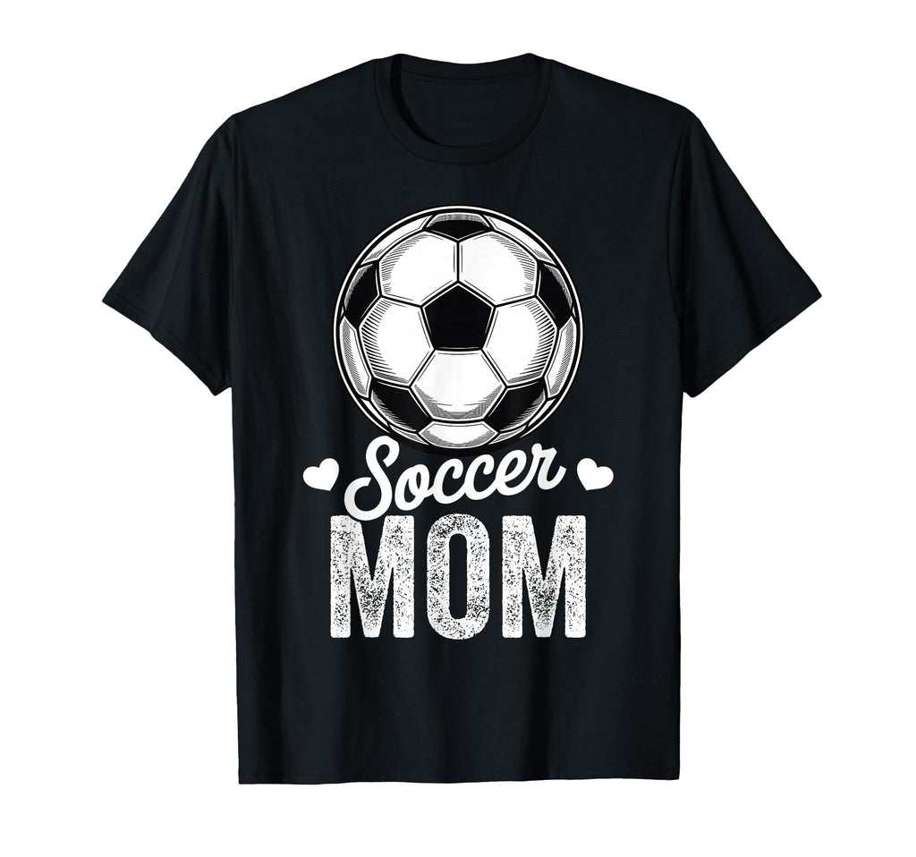 Funny Soccer Mom Mothers Day T-Shirt - Streetwear Style Unisex