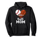 Ball Mom Funny Baseball Football Hoodie - Novelty Apparel Men Women