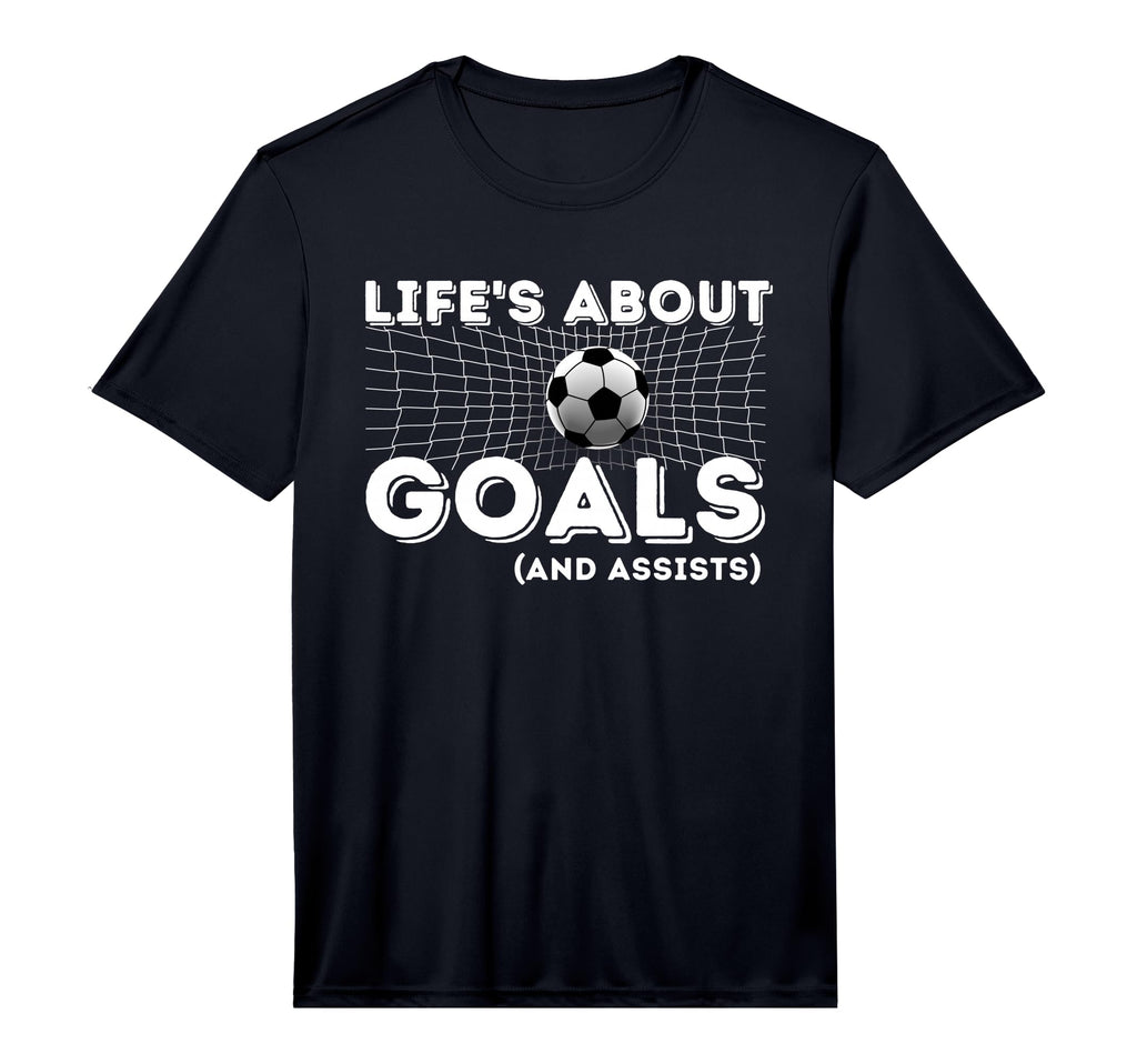 Lifes About Goals And Assists Soccer T-Shirt - Graphic Print for Adults