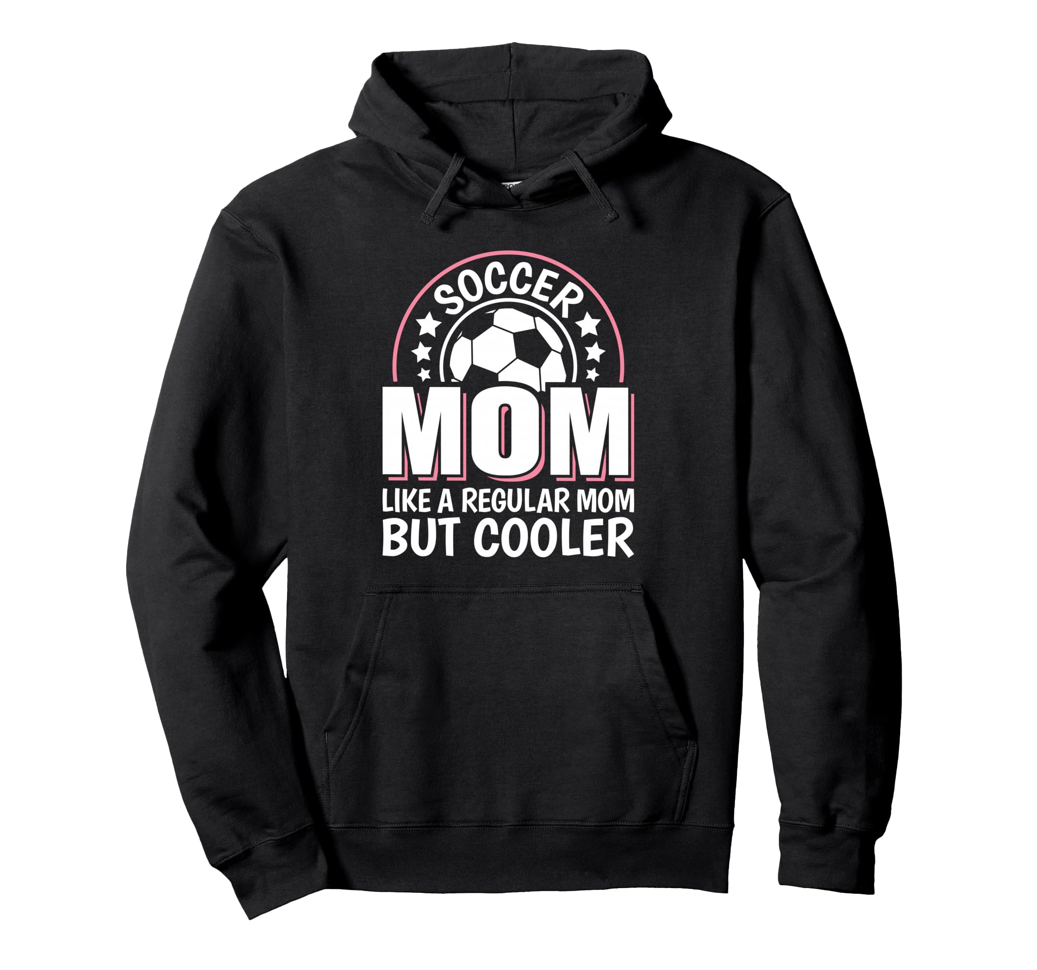 Soccer Mom Like Regular Mom But Cooler Hoodie - Custom Art Print Unisex