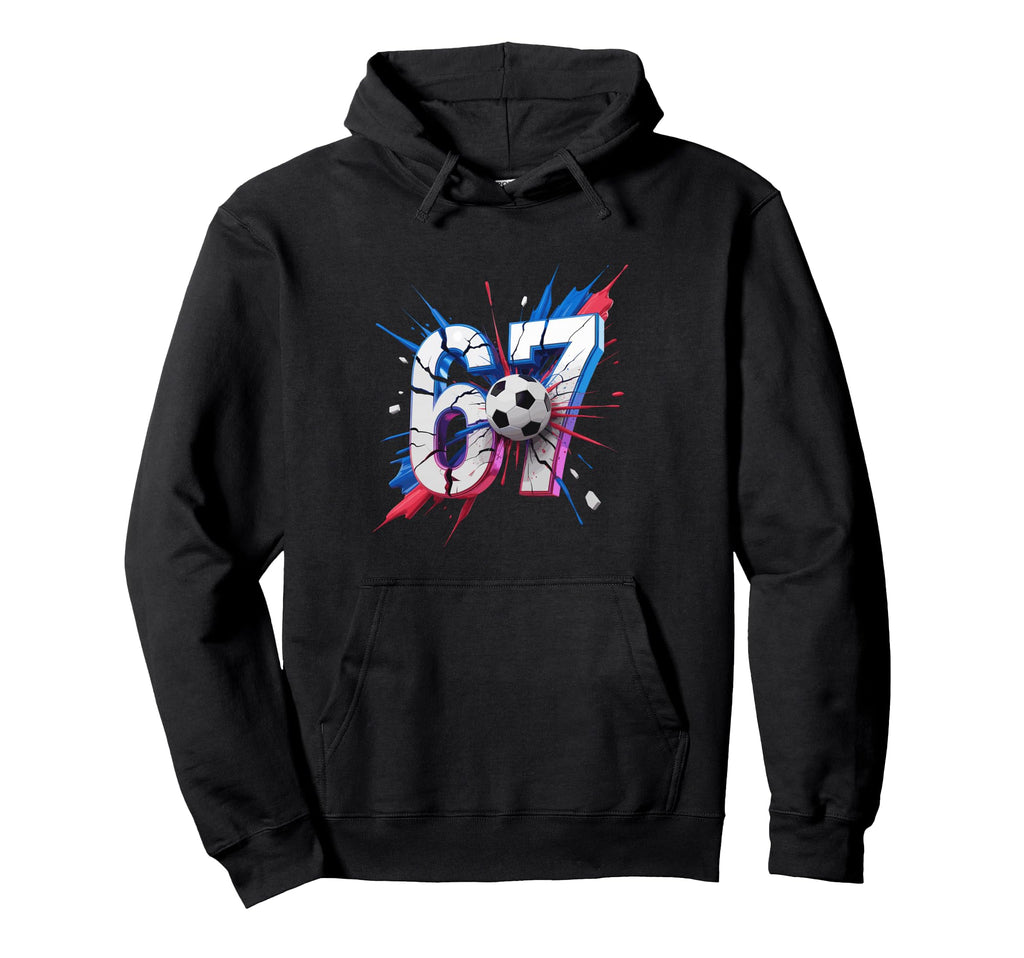 67 Soccer Smash Number Sixty Seven Hoodie - Trendy Graphic Men Women