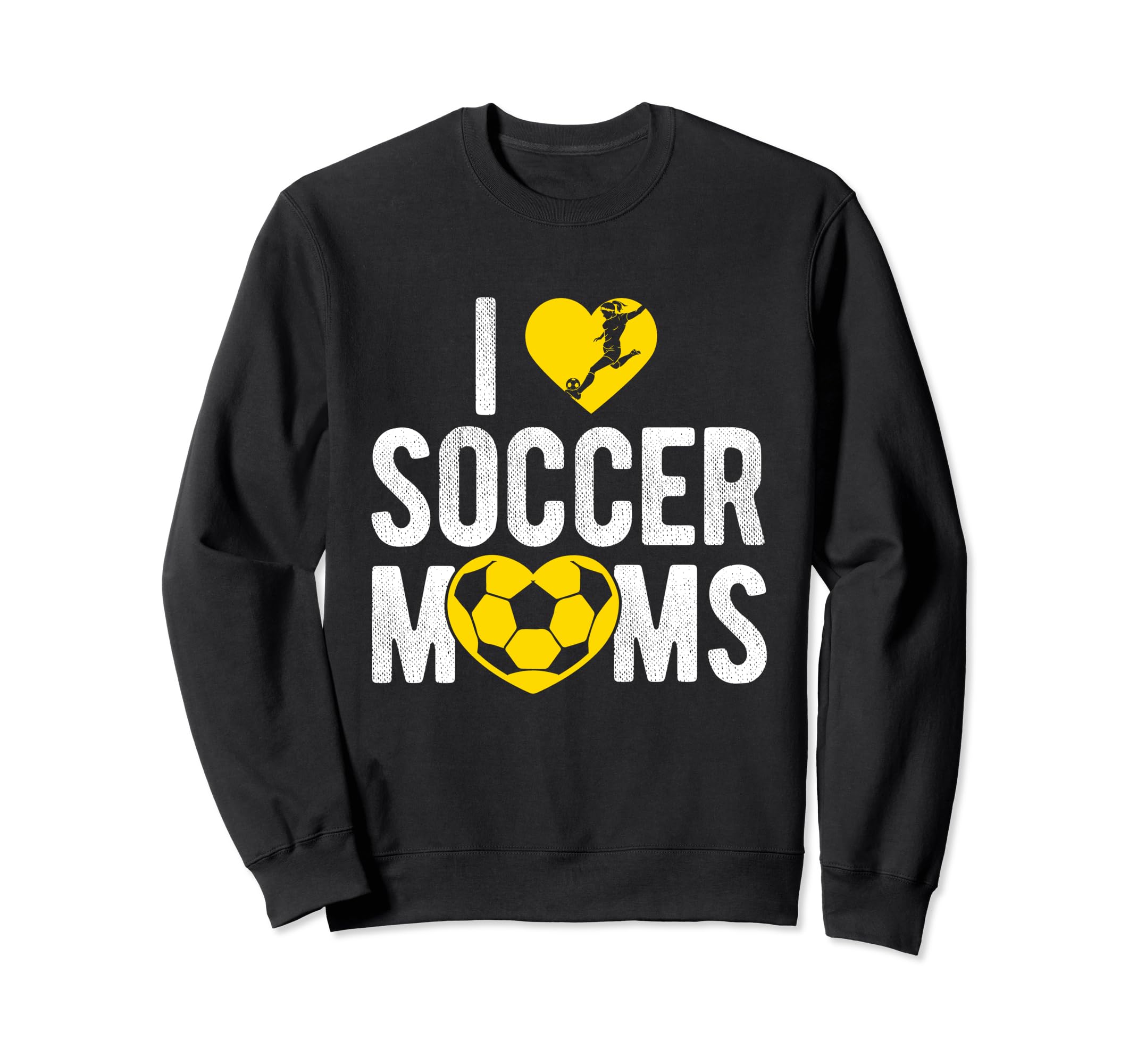 I Love Soccer Moms Soccer Football Sweatshirt - Unique Graphic Men Women