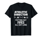 School Athletic Director Funny Sports T-Shirt - Novelty Apparel Unisex