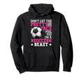 Dont Let Pretty Face Fool You Soccer Hoodie - Novelty Apparel Men Women