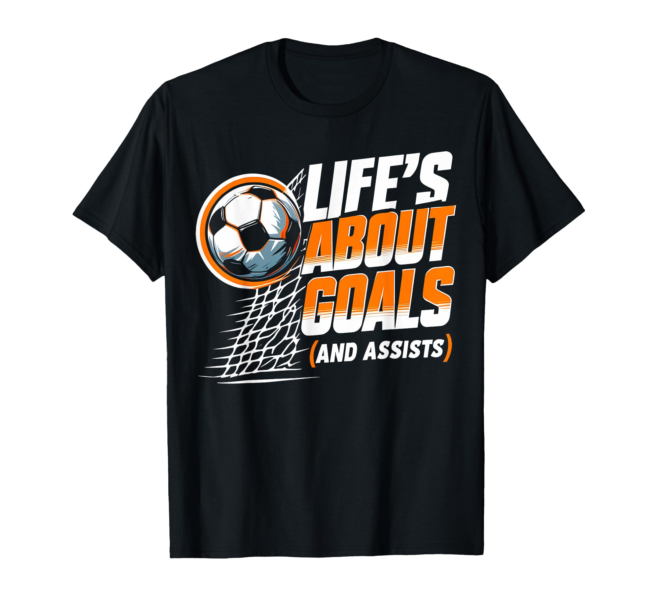 Soccer Life Is About Goals Assists Soccer T-Shirt - Trendy Graphic Unisex