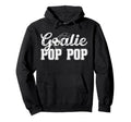 Soccer Goalie Pop Pop Soccer Goalkeeper Hoodie - Trendy Graphic for Adults