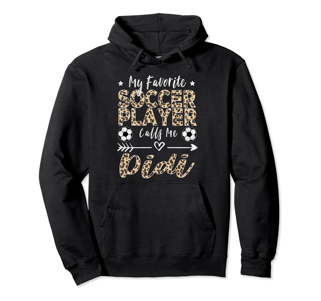 My Favorite Soccer Player Calls Me Didi Hoodie - Trendy Graphic Unisex