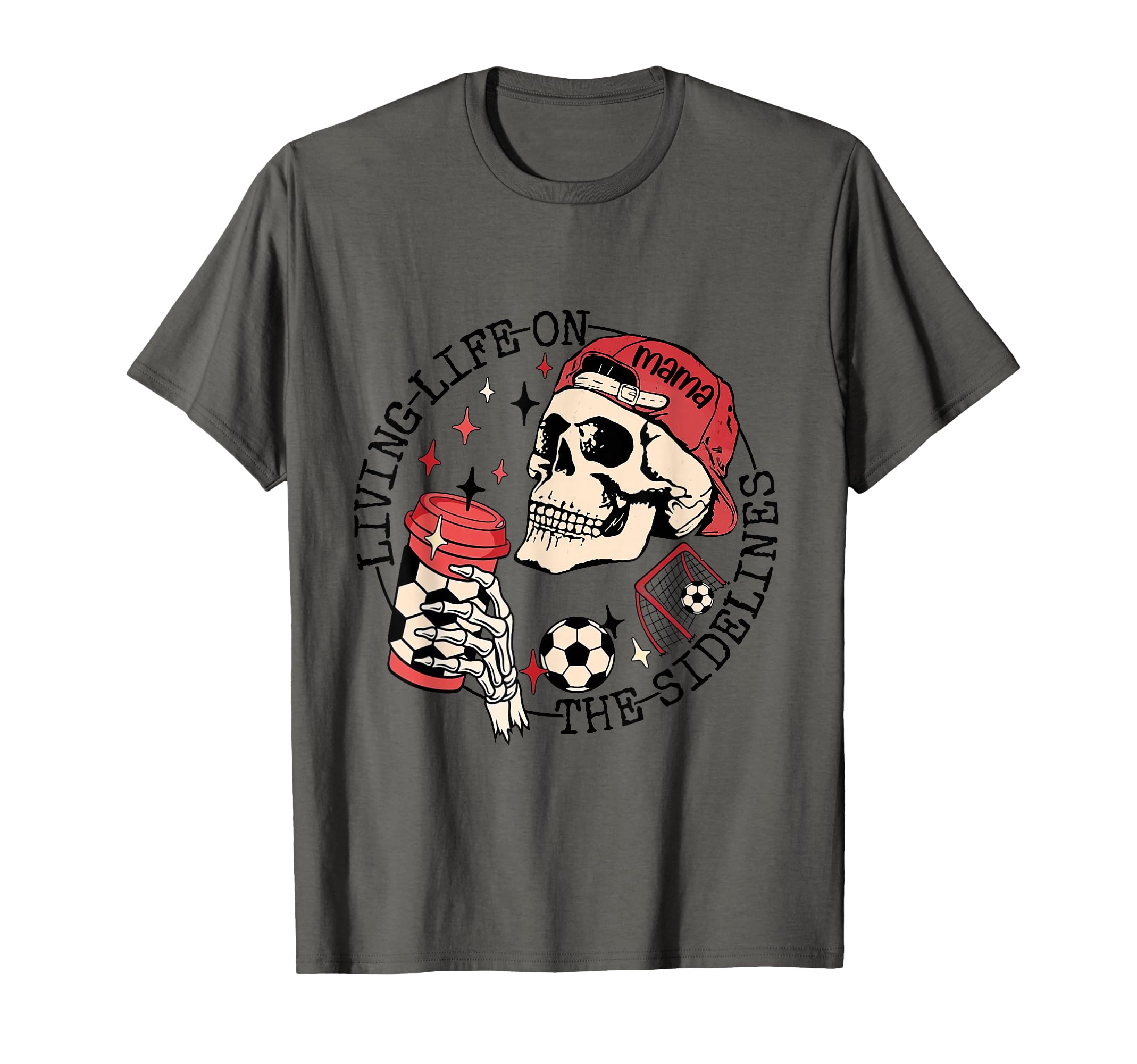 Soccer Mama Living Life Sidelines T-Shirt - Novelty Apparel for Adults