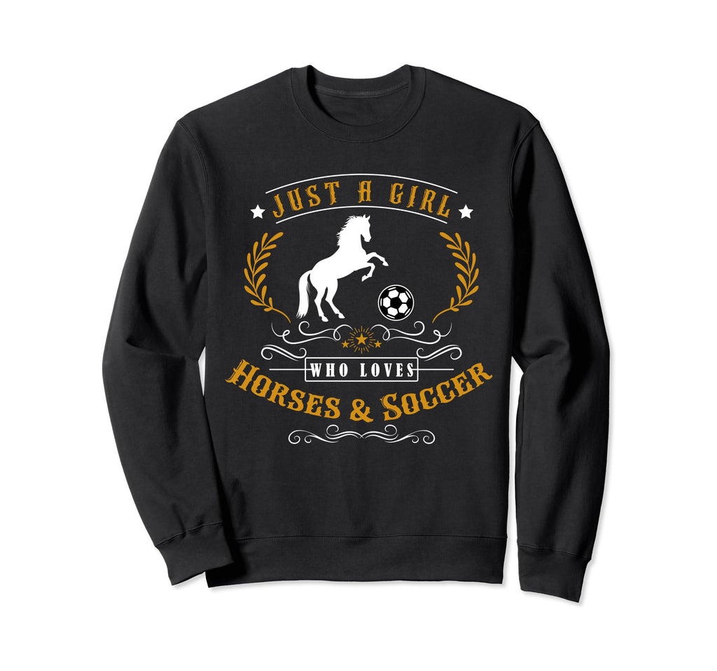 Just Who Loves Horses Soccer Sweatshirt - Fun Novelty Design for Adults