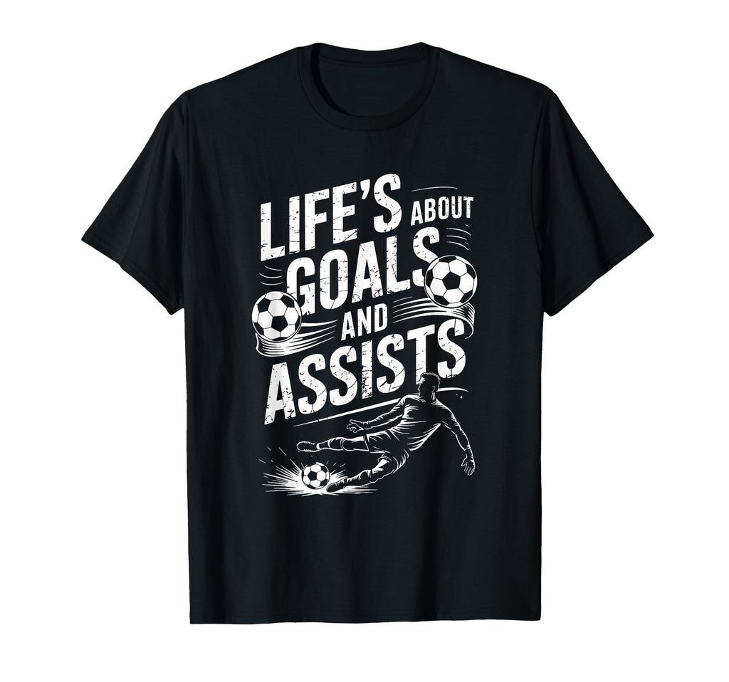 Soccer Player And Goal Keeper Life About T-Shirt - Novelty Apparel Unisex