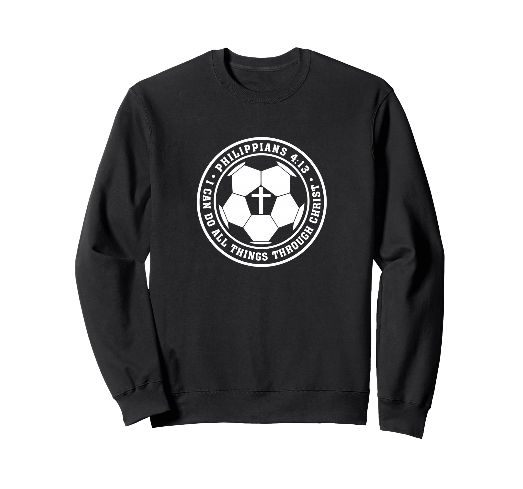 Philippians 4 13 Christian Soccer Sweatshirt - Graphic Print for Adults