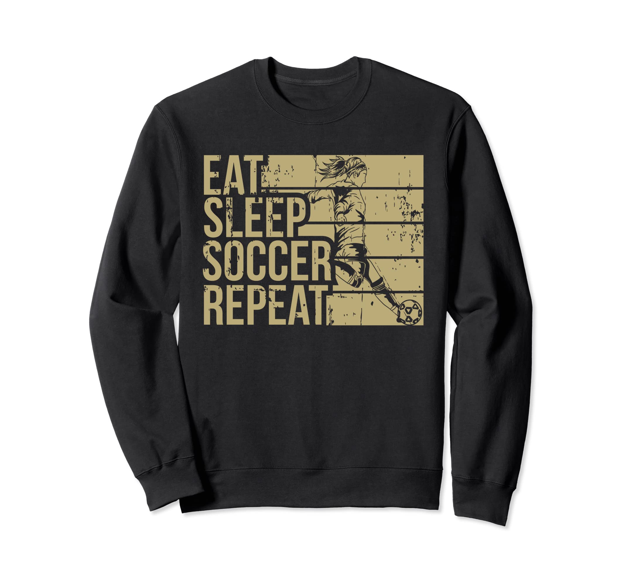 Eat Sleep Soccer Repeat Funny Sweatshirt - Unique Graphic Unisex